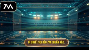 Mẹo soi kèo hiệp 1 chính xác: Bí quyết từ chuyên gia 7M