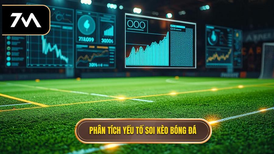 Các yếu tố cốt lõi khi soi kèo trận hot nhất