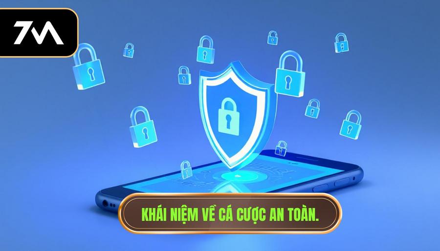 Hiểu đúng về khái niệm cá cược an toàn